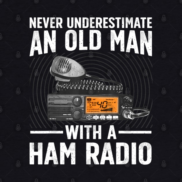 Ham Radio Art For Grandpa Men Amateur Radio Ham Operator by Mitsue Kersting